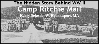 Article in the Camp Ritchie Mail by Henry Schwab, W. Hyannisport, MA
